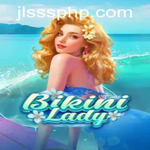 Exploring the World of BikiniLady: A Guide to Gameplay and Adventure