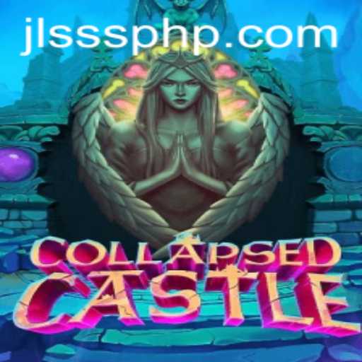 Exploring the Enchantment of CollapsedCastle: A Journey into the JLSSS Realm