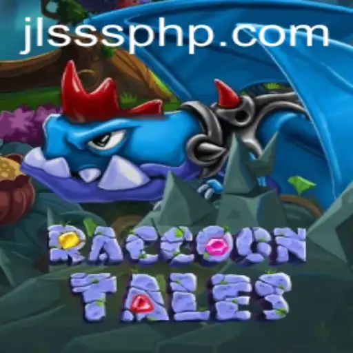 Explore the Enchanting World of RaccoonTales and the Mysterious JLSSS